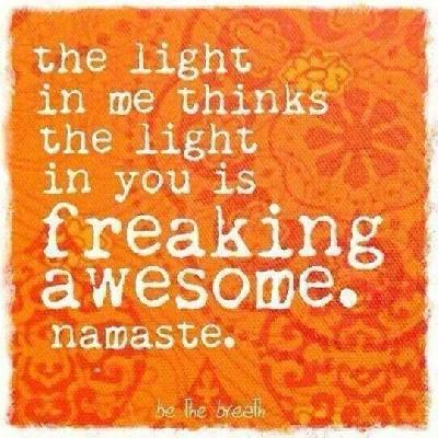 Namaste
